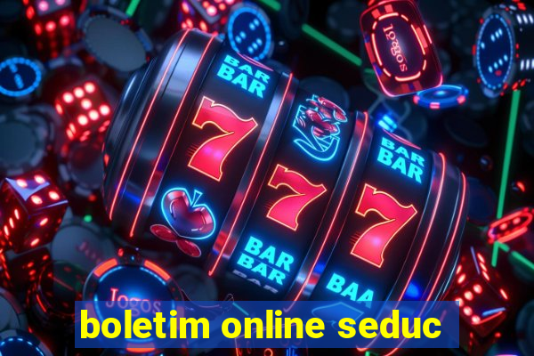 boletim online seduc